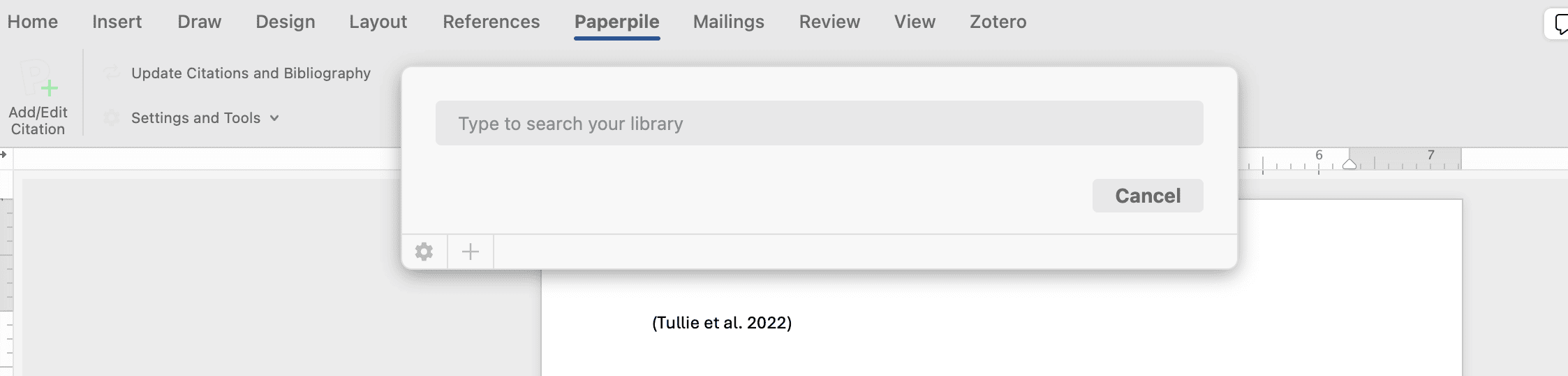 The Paperpile tab in Word with the citation search box open, reading “Type to search your library” above a Cancel button, beside a document containing the citation “(Tullie et al. 2022)”.